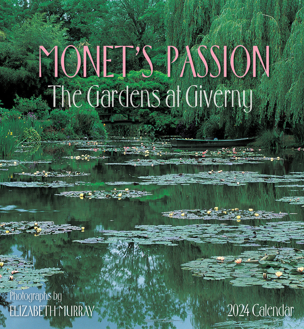 Passion The Gardens at Giverny 2024 Wall Calendar